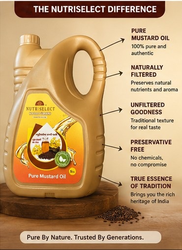NutriSelect Kachi Ghani Mustard Oil naturally filtered and preservative free NutriSelect Kachi Ghani Mustard Oil naturally filtered and preservative free